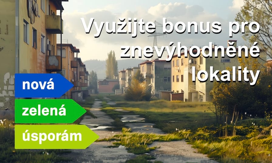 Nejvýhodnější dotace na fotovoltaiku mají po právu sociálně a hospodářsky ohrožená území ČR